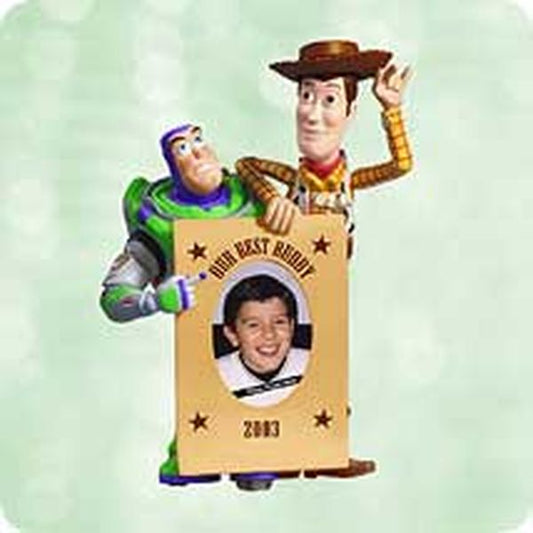 Aunt Krismas 'Our Best Buddy' ornament by Hallmark. Year: 2003 - Toy Story  series #0. 'Mint In Box' condition.